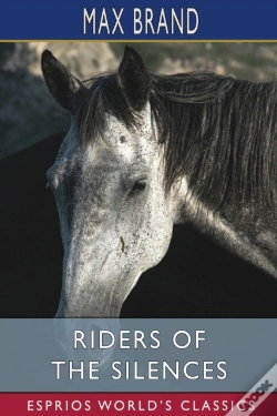 Capa do artigo Riders Of The Silences (Esprios Classics)