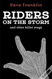 Capa do artigo Riders On The Storm And Other Killer Songs