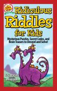 Ridiculous Riddles For Kids