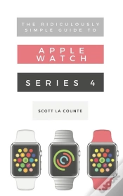Capa do artigo Ridiculously Simple Guide To Apple Watch Series 4