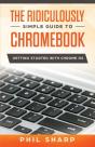 Ridiculously Simple Guide To Chromebook - Preview