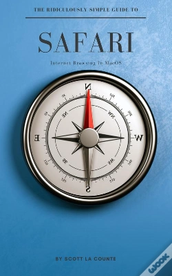 Capa do artigo Ridiculously Simple Guide To Safari