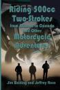 Riding 500cc Two Strokes To Canada In 1972 - Preview