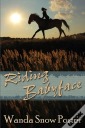 Riding Babyface
