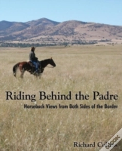 Capa do artigo Riding Behind The Padre: Horseback Views