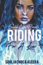 Riding For A Liar - Preview