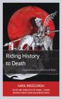 Riding History To Death - Preview