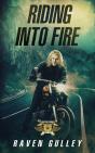 Riding Into Fire - Preview