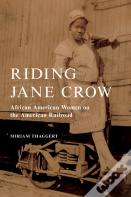 Riding Jane Crow