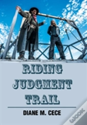 Riding Judgment Trail