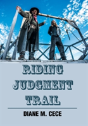 Riding Judgment Trail - Preview