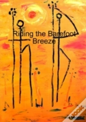 Riding The Barefoot Breeze