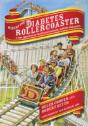 Riding The Diabetes Rollercoaster - Preview
