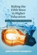 Riding The Fifth Wave In Higher Education