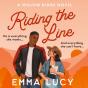 Riding The Line - Preview