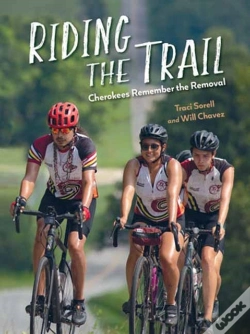 Capa do artigo Riding The Trail: Cherokees Remember The Removal
