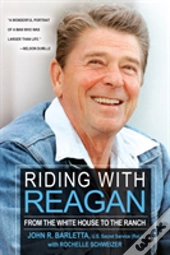Riding With Reagan
