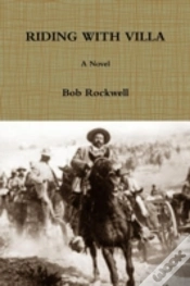 Capa do artigo Riding With Villa