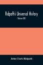 Ridpath'S Universal History - Preview