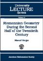Riemannian Geometry During The Second Half Of The Twentieth Century - Preview