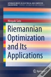 Riemannian Optimization And Its Applications