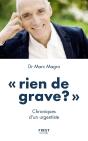 Rien De Grave, Chroniques D'Un Urgentiste - Preview