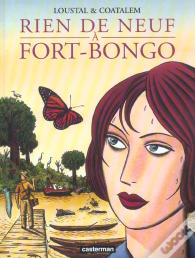 Rien De Neuf À Fort Bongo