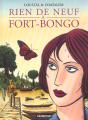 Rien De Neuf À Fort Bongo - Preview