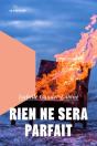 Rien Ne Sera Parfait - Preview