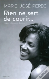 Rien Ne Sert De Courir...