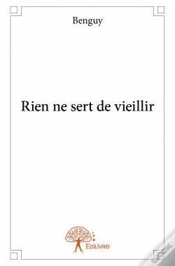 Capa do artigo Rien Ne Sert De Vieillir