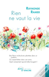 Rien Ne Vaut La Vie
