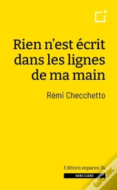 Rien N'Est Écrit Dans Les Lignes De Ma Main