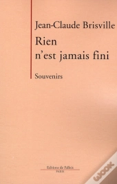 Rien N'Est Jamais Fini