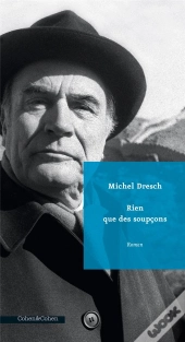 Rien Que Des Soupcons