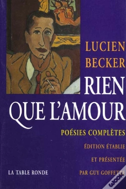Capa do artigo Rien Que L'Amour : Poésies Complètes