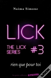 Rien Que Pour Toi - The Lick 3