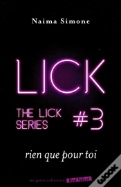Capa do artigo Rien Que Pour Toi - The Lick 3