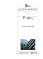 Rien Qu'Un Acteur ; Farben - Preview