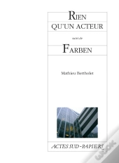 Rien Qu'Un Acteur ; Farben