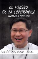 Riesgo De La Esperanza, El. Narrar A Dios Hoy