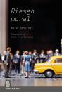 Riesgo Moral - Preview