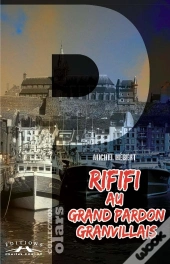 Rififi Au Grand Pardon Granvillais