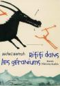 Rififi Dans Les Geraniums - Preview