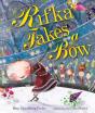 Rifka Takes A Bow - Preview