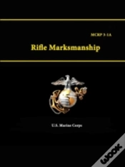 Capa do artigo Rifle Marksmanship - Mcrp 3-1a