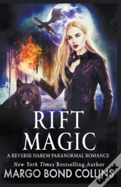 Rift Magic: A Reverse Harem Paranormal F