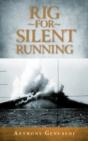 Rig For Silent Running - Preview