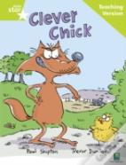 Rigby Star Guided Reading Green Level: The Clever Chick Teaching Version