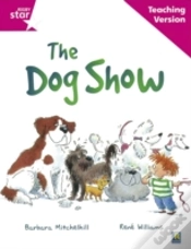 Capa do artigo Rigby Star Guided Reading Pink Level: The Dog Show Teaching Version